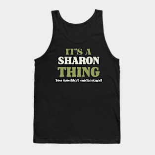 It's a Sharon Thing You Wouldn't Understand Tank Top